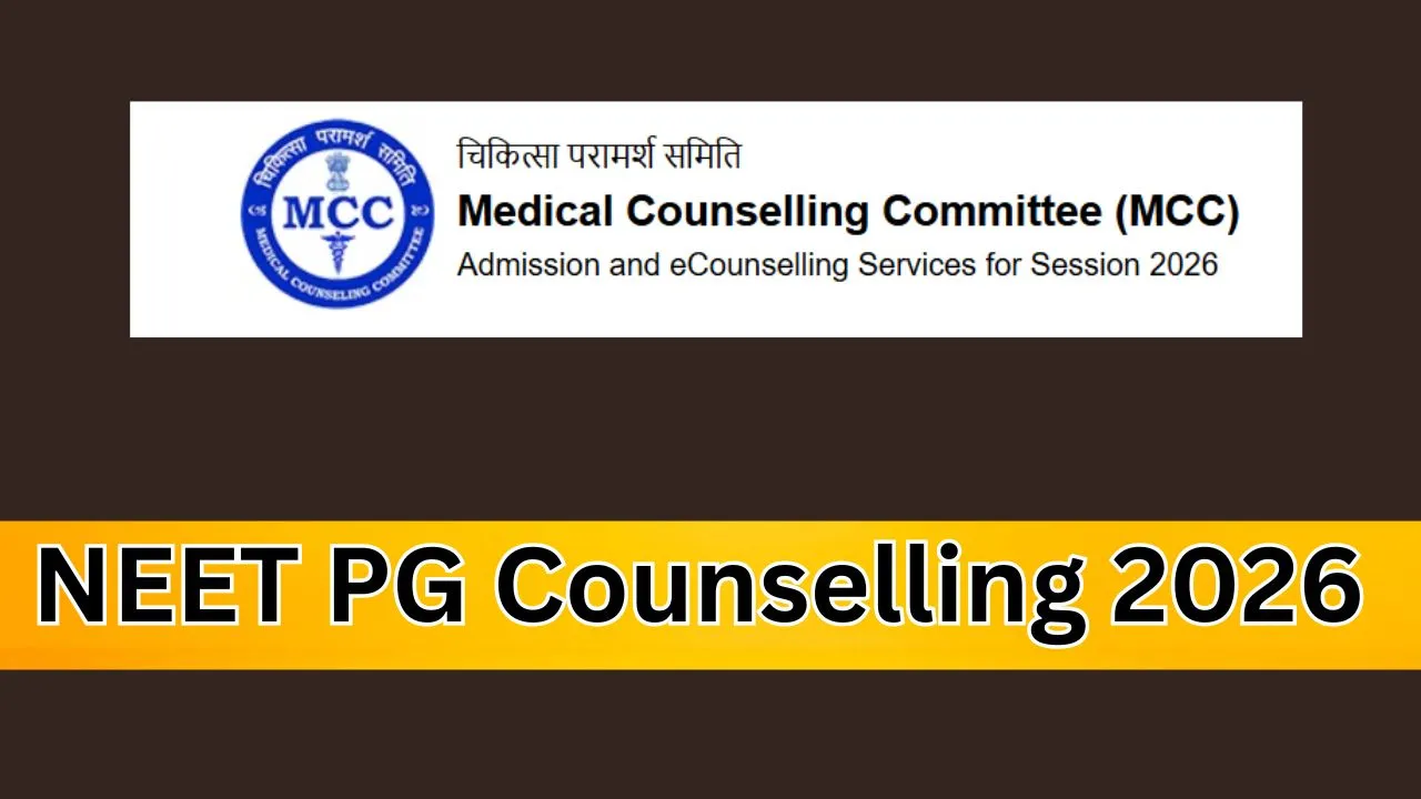 12 अक्टूबर से NEET PG 2026 काउंसलिंग के लिए रजिस्ट्रेशन शुरू, शेड्यूल जारी, जानें डिटेल