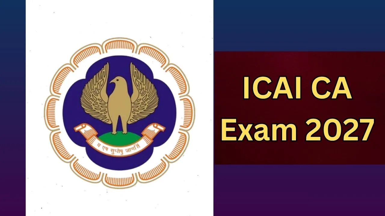icai ca exam 2027