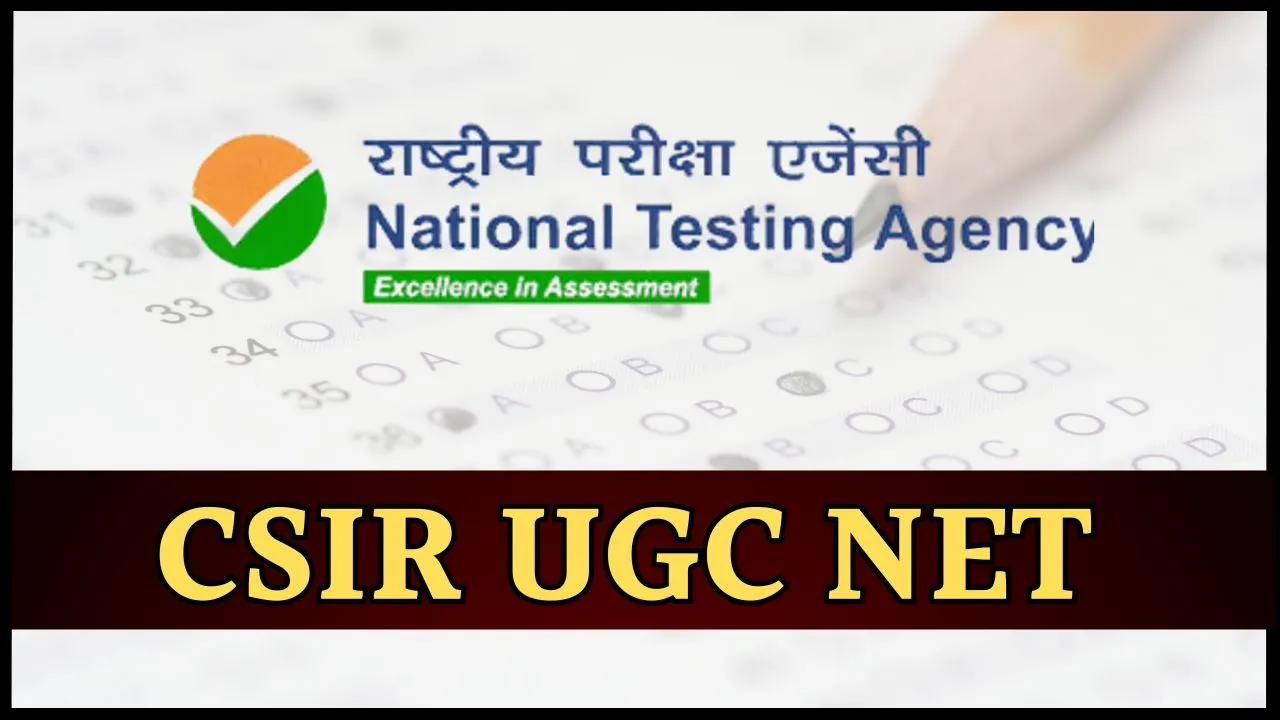 CSIR UGC NET दिसंबर 2026 के लिए रजिस्ट्रेशन शुरू, शेड्यूल भी जारी, जानें फीस और तारीख